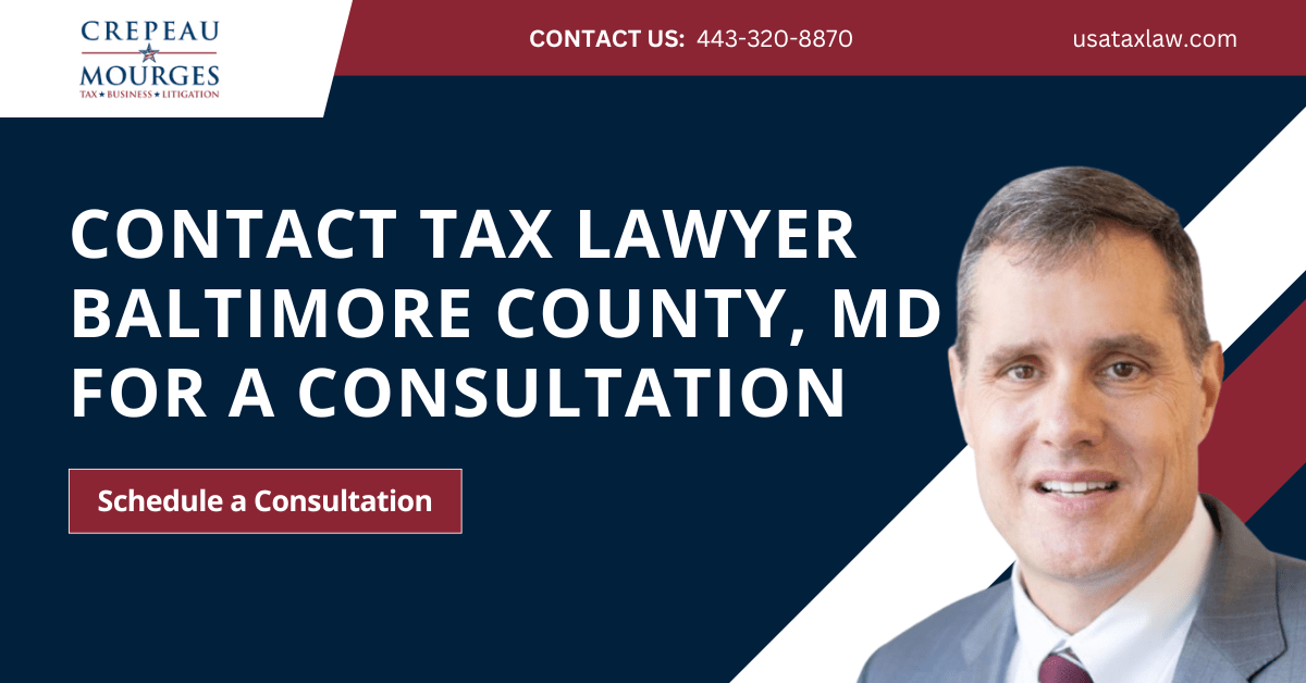 tax lawyer Baltimore County, MD - Crepeau Mourges